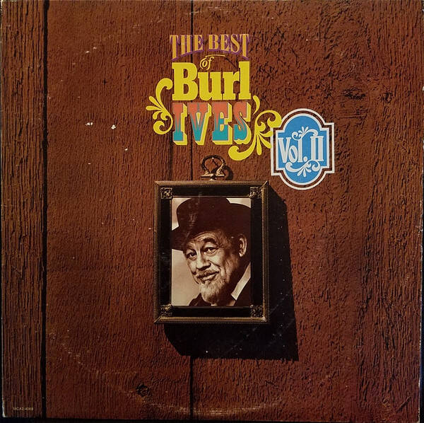 Burl Ives – The Best Of Burl Ives Vol. II (2LP)