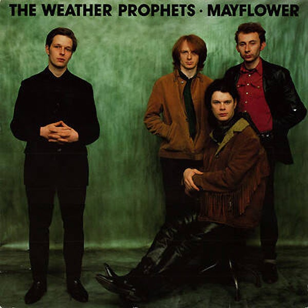 The Weather Prophets – Mayflower (LP)