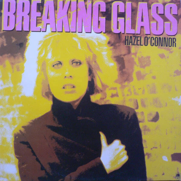 Hazel O'Connor – Breaking Glass (LP)