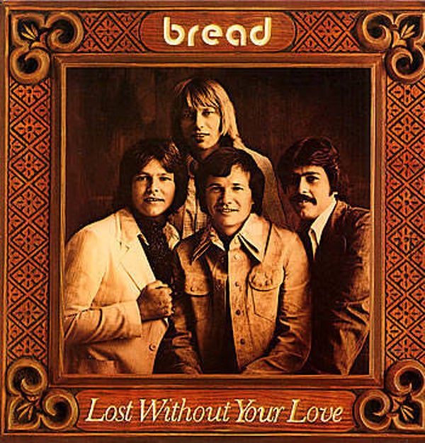 Bread – Lost Without Your Love (LP)