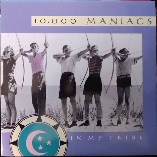 10,000 Maniacs – In My Tribe (LP)
