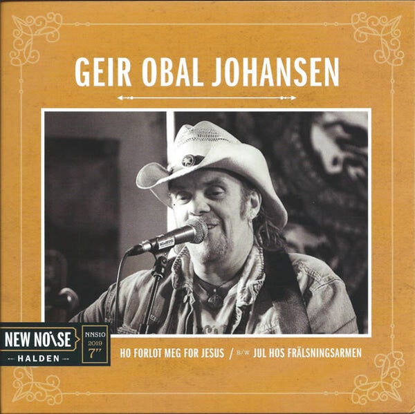Geir Obal Johansen – Ho Forlot Meg For Jesus / b/w Jul Hos Frälsningsarmen (7")