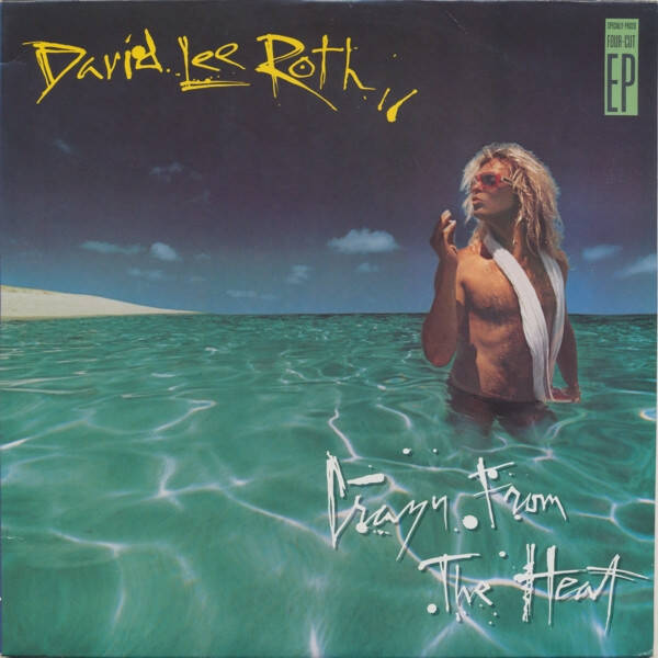 David Lee Roth – Crazy From The Heat (12" EP)