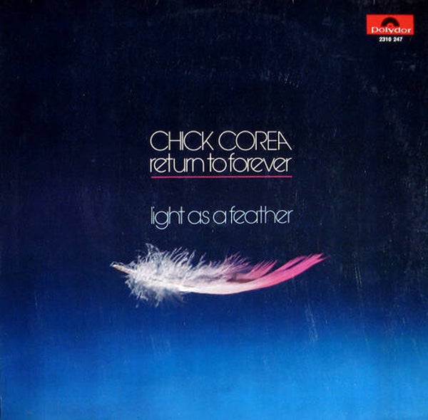 Chick Corea, Return To Forever – Light As A Feather (LP)