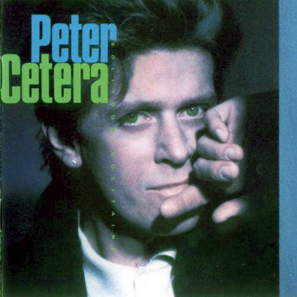 Peter Cetera – Solitude / Solitaire (LP)