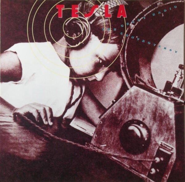 Tesla – The Great Radio Controversy (LP)