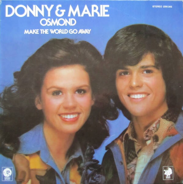 Donny & Marie Osmond – Make The World Go Away (LP)