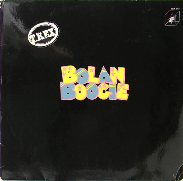 T. Rex – Bolan Boogie (LP)