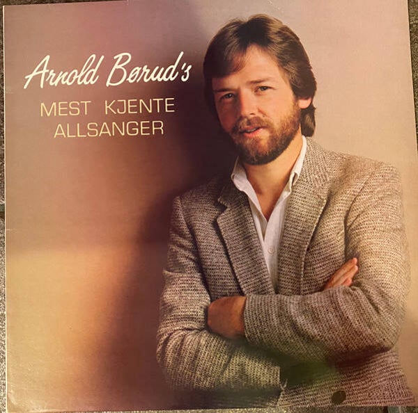 Arnold Børud ‎– Arnold Børud’s Mest Kjente Allsanger (LP)