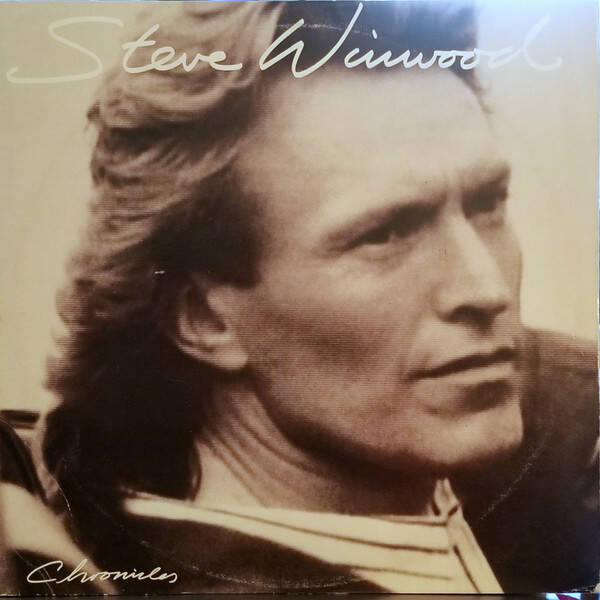 Steve Winwood – Chronicles (LP)