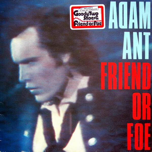 Adam Ant – Friend Or Foe (LP)