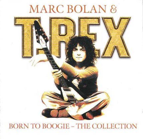 Marc Bolan & T.Rex – Born To Boogie - The Collection (CD)