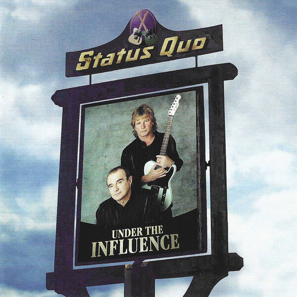 Status Quo – Under The Influence (CD)