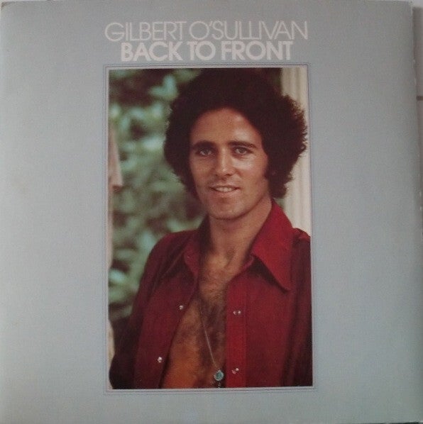 Gilbert O'Sullivan – Back To Front (LP)