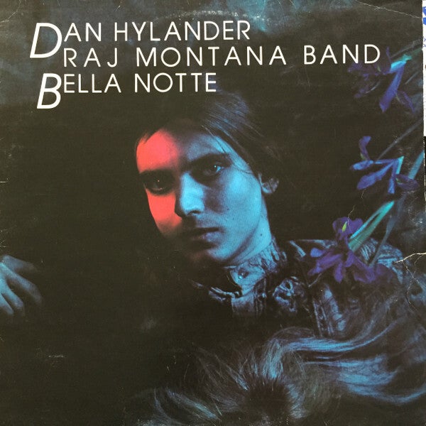 Dan Hylander & Raj Montana Band – Bella Notte (LP)