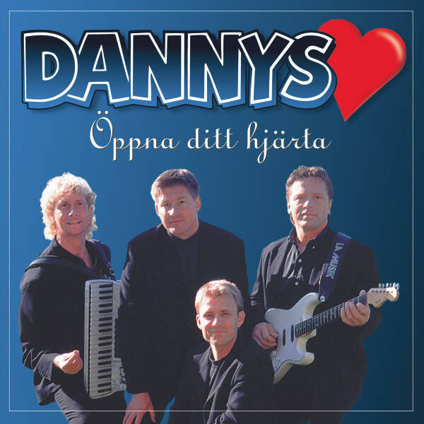 Dannys – Öppna ditt hjärta (CD)