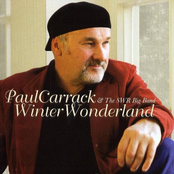 Paul Carrack & The SWR Big Band – Winter Wonderland (CD)