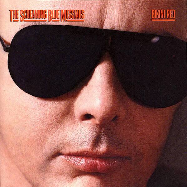 The Screaming Blue Messiahs – Bikini Red (LP)