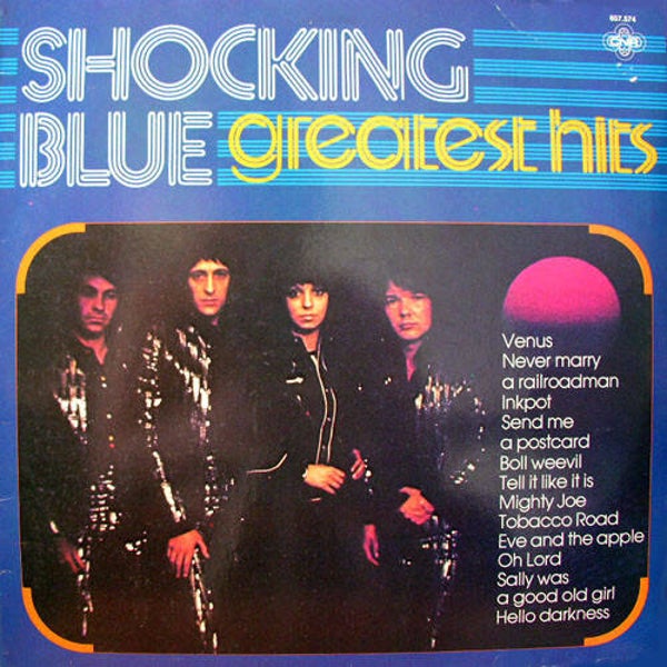 Shocking Blue – Greatest Hits (LP)