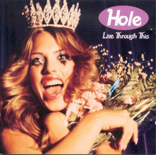 Hole – Live Through This (CD)