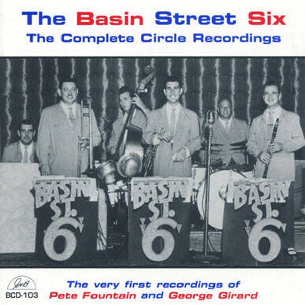 The Basin Street Six – The Complete Circle Recordings (CD)