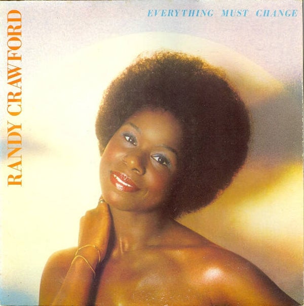 Randy Crawford – Everything Must Change (LP)