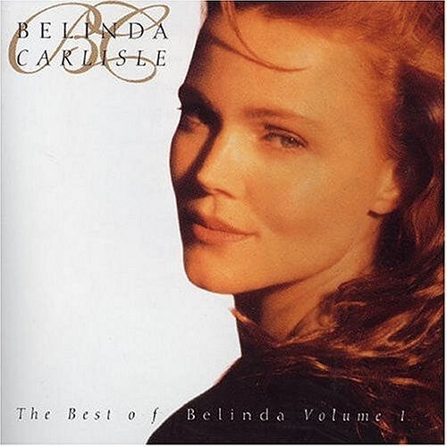 Belinda Carlisle – The Best Of Belinda Volume 1 (LP)