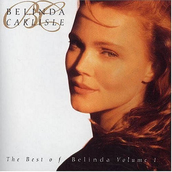 Belinda Carlisle – The Best Of Belinda Volume 1 (LP)