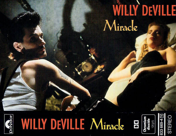 Willy DeVille – Miracle (Kassett)