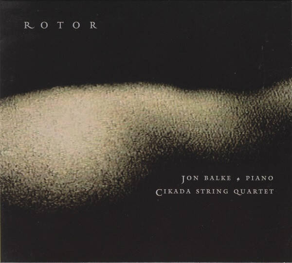 Jon Balke • Cikada String Quartet – Rotor (CD)