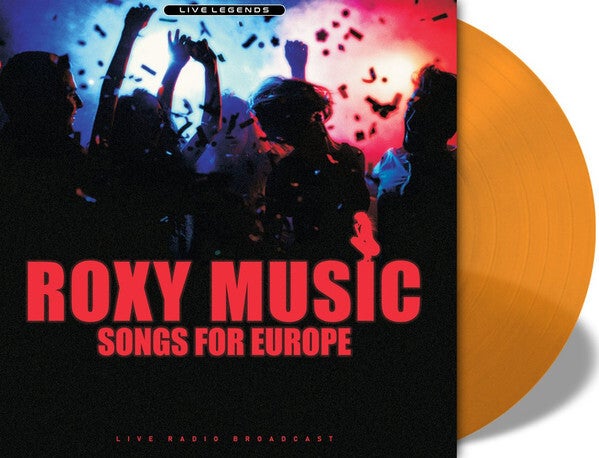 Roxy Music – Songs For Europe (Live Radio Broadcast) (LP)