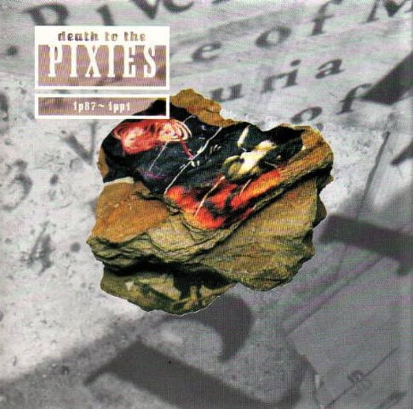 Pixies – Death To The Pixies (CD)