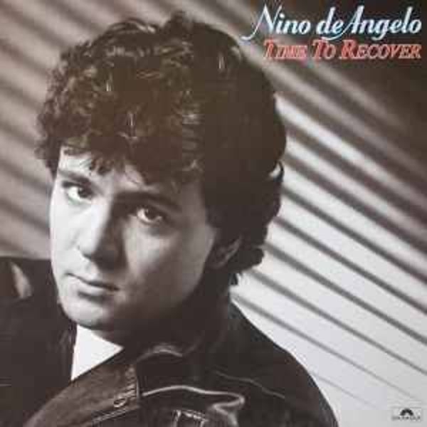 Nino De Angelo ‎– Time To Recover (LP)