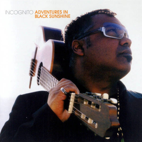 Incognito – Adventures In Black Sunshine (CD)