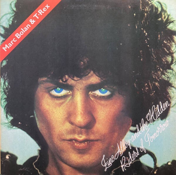 Marc Bolan & T•Rex – Zinc Alloy And The Hidden Riders Of Tomorrow Or A Creamed Cage In August (2LP)