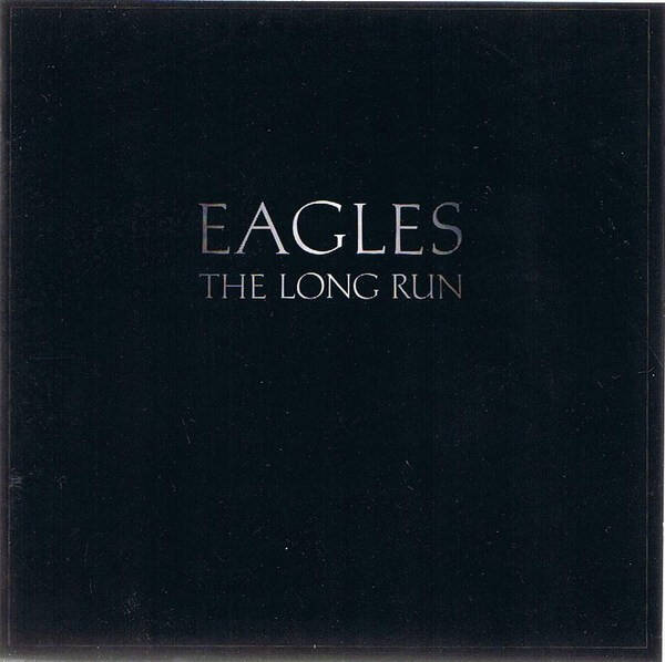 The Eagles – The Long Run (CD)