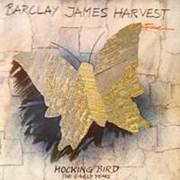 Barclay James Harvest – Mocking Bird (The Early Years) (LP)