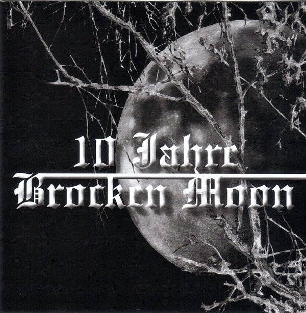 Brocken Moon – 10 Jahre Brocken Moon (2CD)