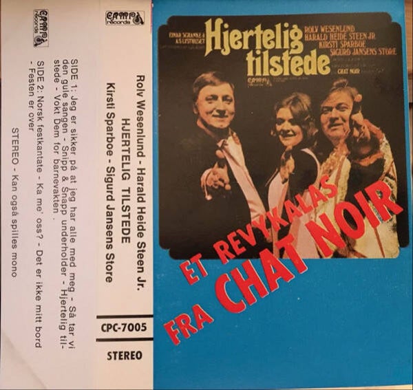 Rolv Wesenlund, Harald Heide Steen Jr., Kirsti Sparboe, Sigurd Jansens Store ‎– Hjertelig Tilstede (Kassett)