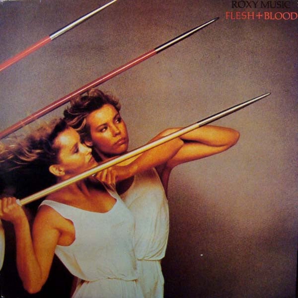 Roxy Music – Flesh + Blood (LP)