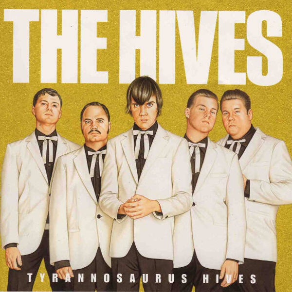 The Hives – Tyrannosaurus Hives (CD)