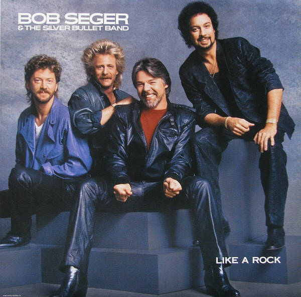 Bob Seger & The Silver Bullet Band – Like A Rock (LP)