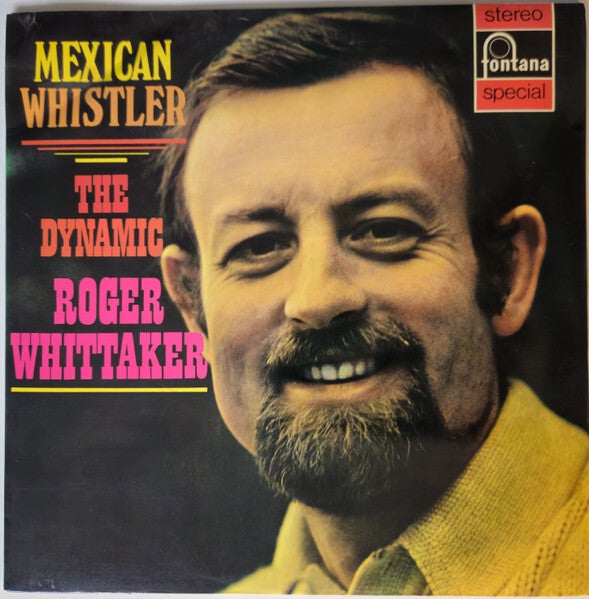 Roger Whittaker – Mexican Whistler (LP)