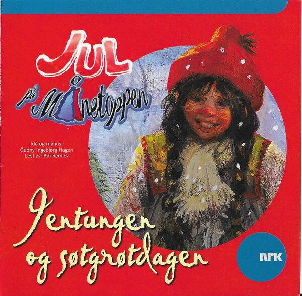 Gudny Hagen – Jul På Månetoppen - Jentungen Og Søtgrøtdagen (CD - Lydbok)