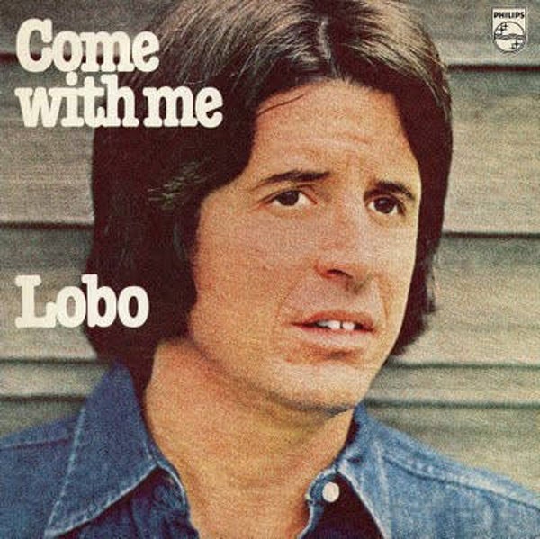 Lobo – Come With Me (LP)
