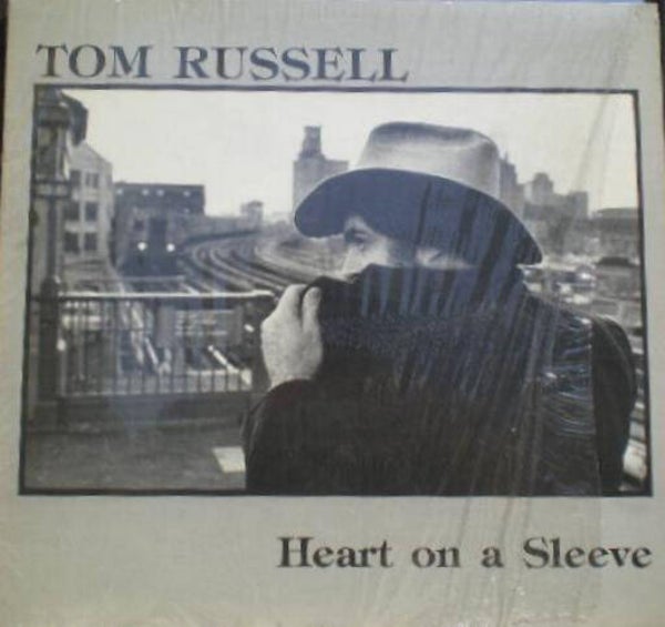 Tom Russell – Heart On A Sleeve (LP)