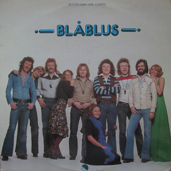 Blåblus – Better Days Are Coming (LP)
