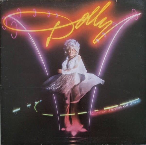 Dolly Parton – Great Balls Of Fire (LP)