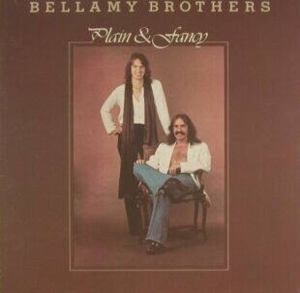 Bellamy Brothers – Plain & Fancy (LP)