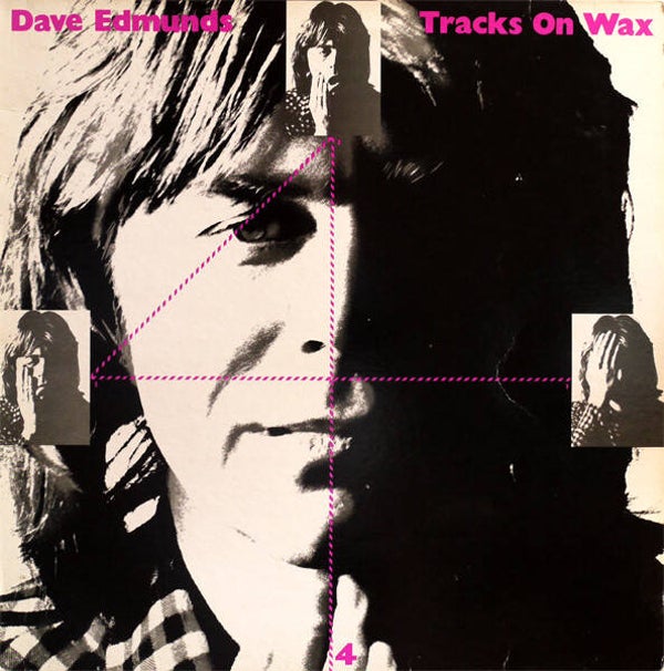 Dave Edmunds – Tracks On Wax 4 (LP)